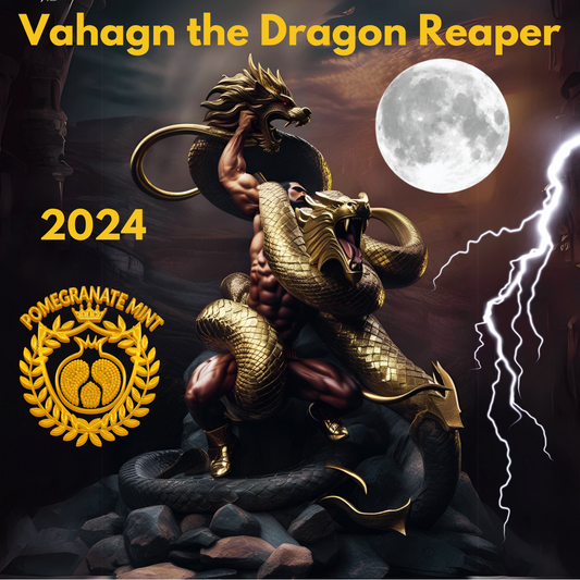 PRE-ORDER 2024 Vahagn the Dragon Reaper 1 oz Silver Proof Coin Pomegranate Mint